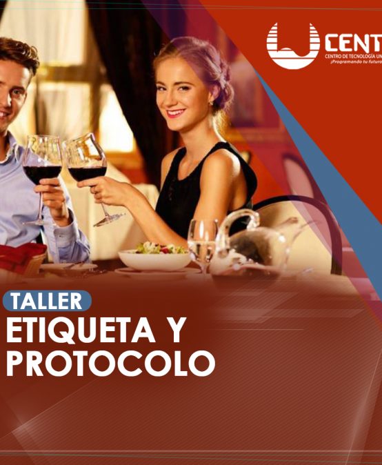 Curso Taller de Etiqueta y Protocolo.